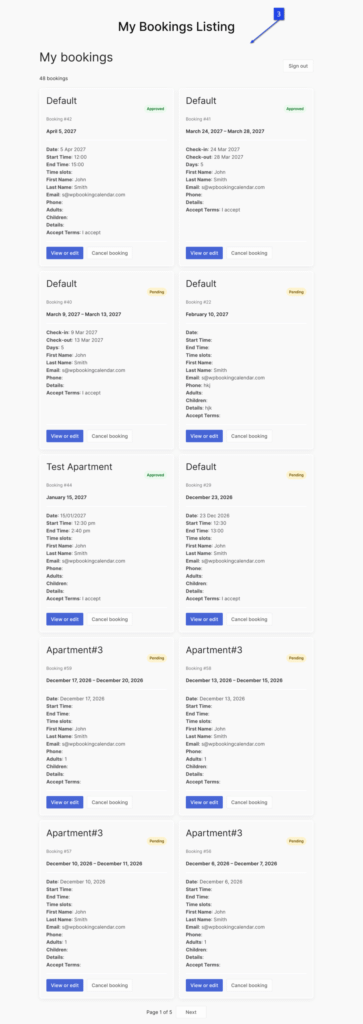 Verified My Bookings listing with Approved and Pending booking cards, View or edit and Cancel booking actions, Sign out, and page navigation.